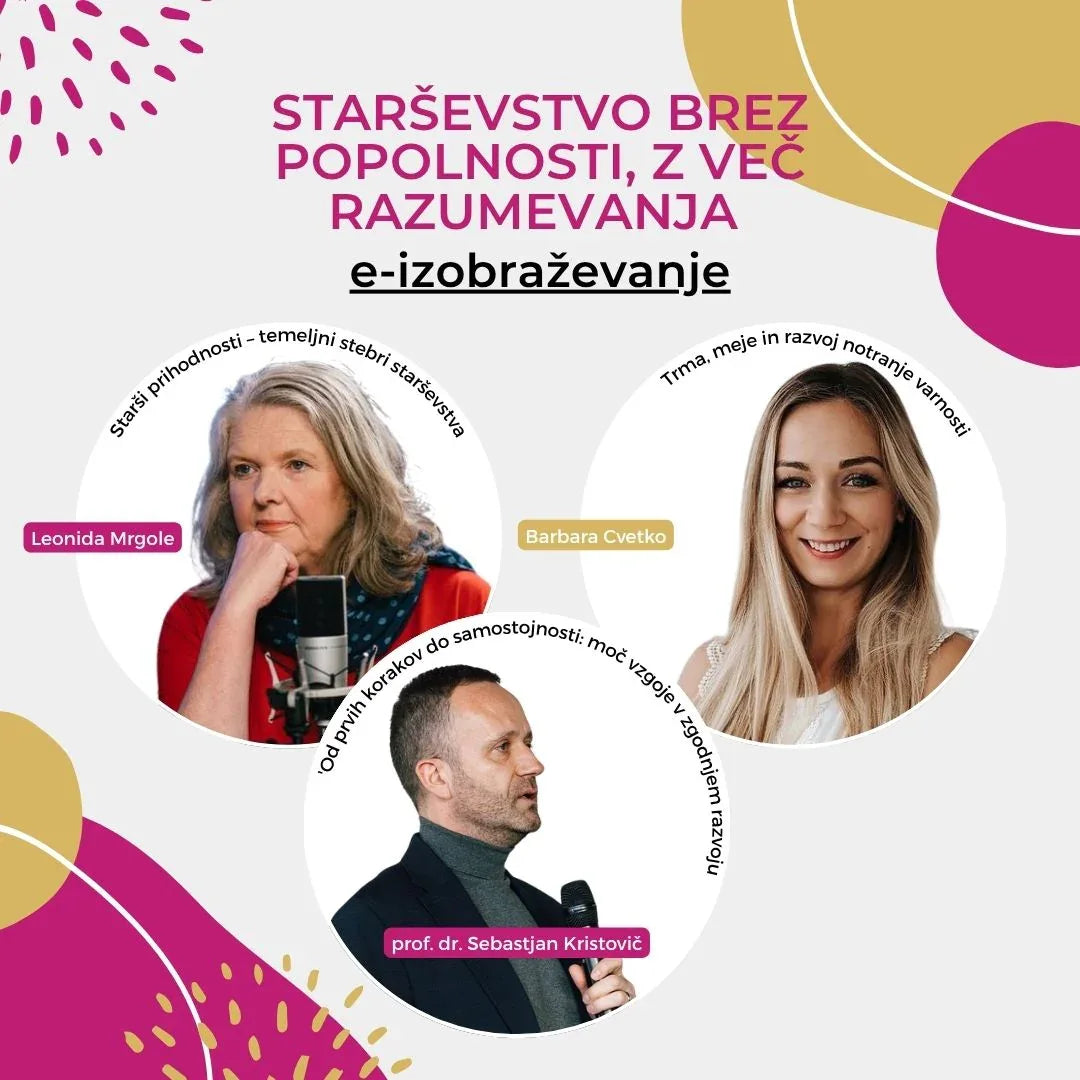 E-izobraževanje: Starševstvo brez popolnosti, z več razumevanja Evitas