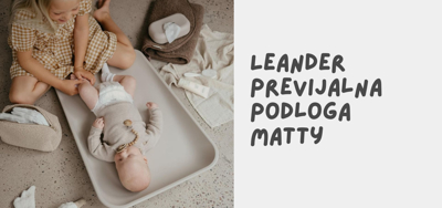 Leander previjalna podloga Matty: Popolna rešitev za sodoben dom
